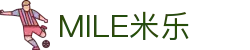 MILE米乐(集团) - MILE SPORTS